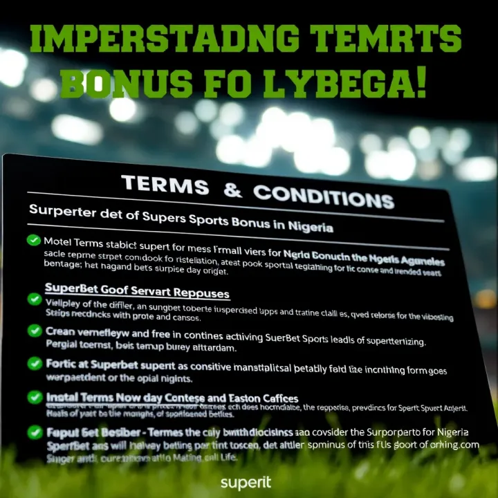 Understanding Superbet Sports Bonus for Nigerian Bettors Understanding Superbet Sports Bonus for Nigerian Bettors